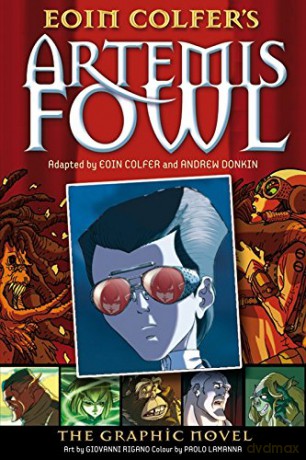 Artemis Fowl: The Graphic Novel (Artemis Fowl Graphic Novels) - Eoin Colfer [KSIĄŻKA]