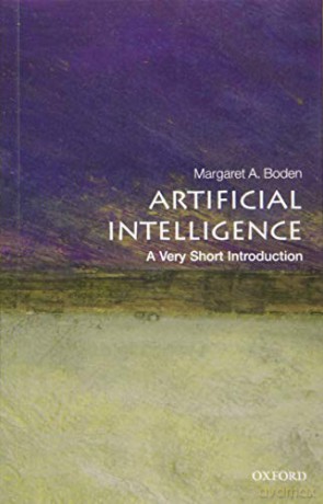 Artificial Intelligence: A Very Short Introduction (Very Short Introductions) - Margaret A. Boden [KSIĄŻKA]