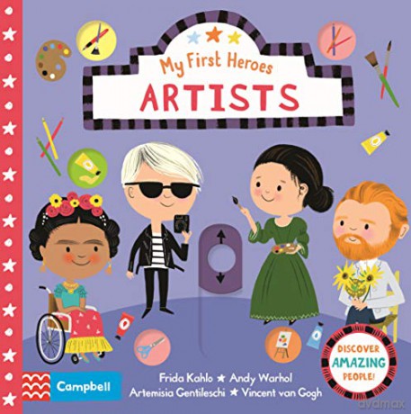 Artists (My First Heroes) [KSIĄŻKA]