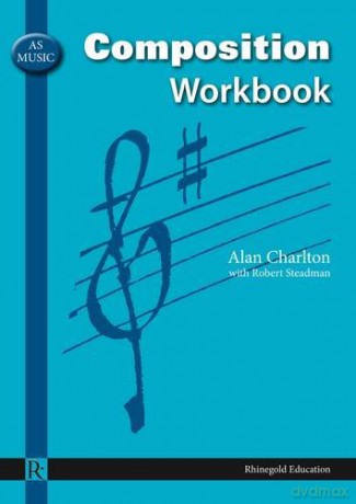 AS Music Composition Workbook - Robert Steadman Alan Charlton [KSIĄŻKA]