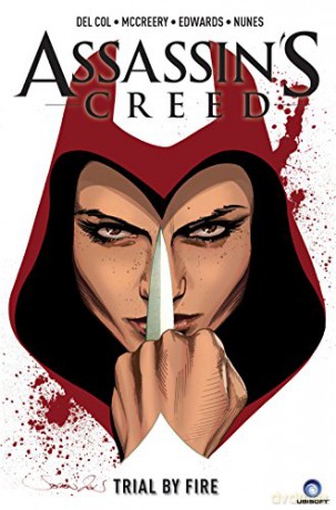 Assassins Creed - Assassins Vol 1: Trial By Fire (Assassins's Creed - Assassins) - Neil Edwards [KSIĄŻKA]
