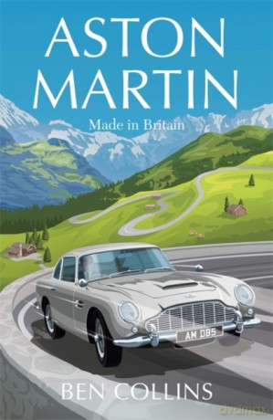 Aston Martin: Made in Britain (Planet Omar) - Ben Collins [KSIĄŻKA]