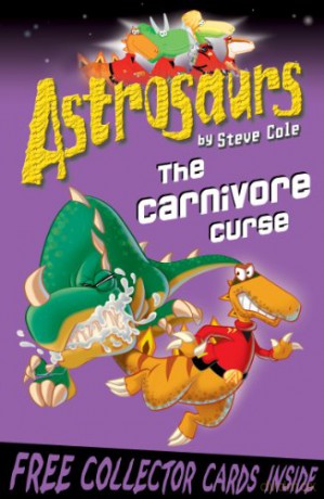 Astrosaurs 14: The Carnivore Curse - Steve Cole [KSIĄŻKA]