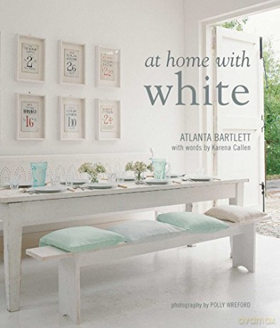 At Home with White - Atlanta Bartlett [KSIĄŻKA]
