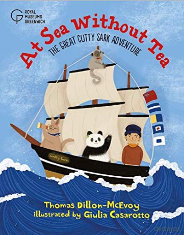 At Sea Without Tea: The Great Cutty Sark Adventure - Thomas Dillon-McEvoy [KSIĄŻKA]