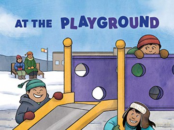 At the Playground: English Edition (Nunavummi) - Louise Flaherty [KSIĄŻKA]