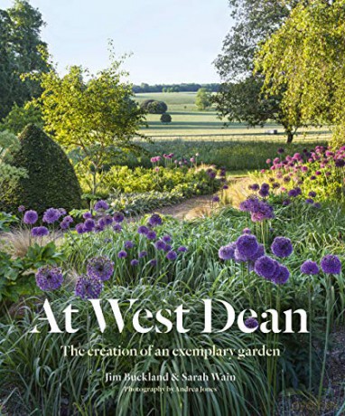 At West Dean: The Creation of an Exemplary Garden - Jim Buckland [KSIĄŻKA]