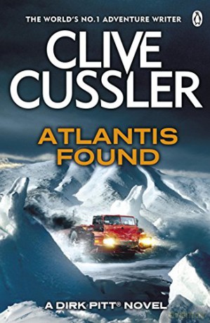 Atlantis Found: Dirk Pitt #15 (The Dirk Pitt Adventures) - Clive Cussler [KSIĄŻKA]