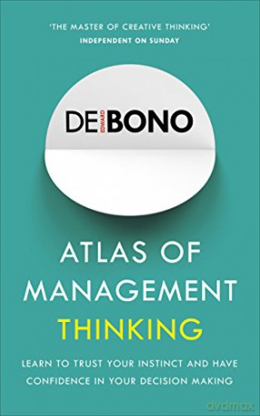 Atlas of Management Thinking: Edward de Bono - Edward De Bono [KSIĄŻKA]