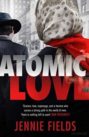 Atomic Love - Jennie Fields [KSIĄŻKA]