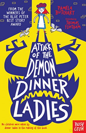 Attack of the Demon Dinner Ladies (Baby Aliens) (Baby Aliens, 4) - Pamela Butchart [KSIĄŻKA]