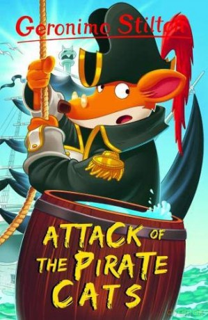 Attack of the Pirate Cats (Geronimo Stilton) (Series 1) - Geronimo Stilton [KSIĄŻKA]
