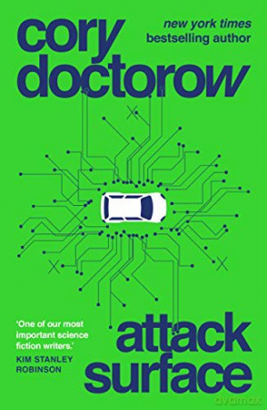 Attack Surface - Cory Doctorow [KSIĄŻKA]