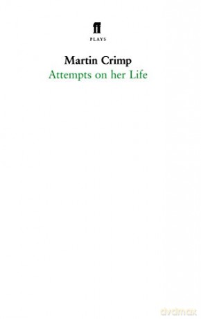 Attempts on Her Life (Faber Drama) - Martin Crimp [KSIĄŻKA]