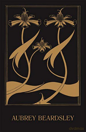 Aubrey Beardsley - Stephen Calloway [KSIĄŻKA]
