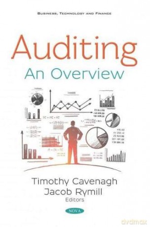 Auditing: An Overview (Business, Technology and Finance) - Timothy Cavenagh [KSIĄŻKA]