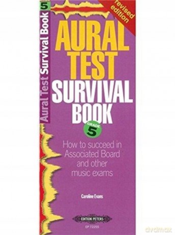 Aural Test Survival Book, Grade 5 (Rev. Edition) - Caroline Evans [KSIĄŻKA]