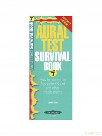 Aural Test Survival Book, Grade 7 (Rev. Edition) - Caroline Evans [KSIĄŻKA]