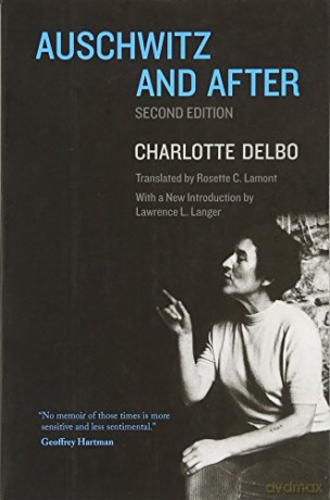 Auschwitz and After - Charlotte Delbo [KSIĄŻKA]