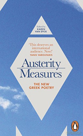 Austerity Measures: The New Greek Poetry - Karen Van Dyck [KSIĄŻKA]