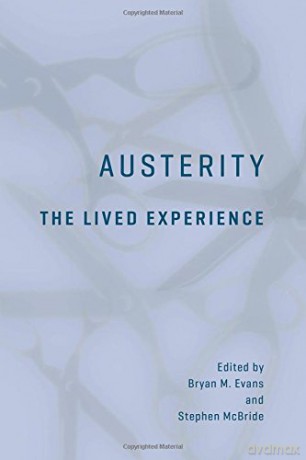 Austerity: The Lived Experience - Bryan Evans [KSIĄŻKA]