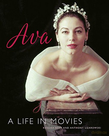 Ava Gardner (Turner Classic Movies): A Life in Movies - Kendra Bean [KSIĄŻKA]