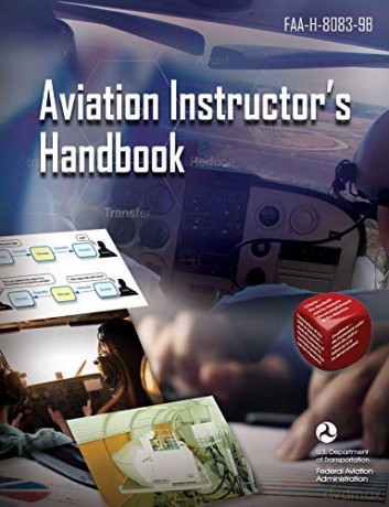 Aviation Instructor's Handbook: Faa-H-8083-9b - Federal Aviation Administration (FAA) [KSIĄŻKA]