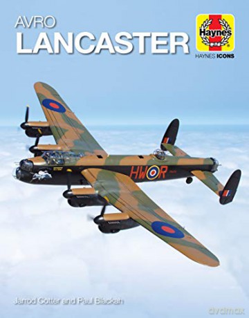 Avro Lancaster (Haynes Icons) - Jarrod Cotter [KSIĄŻKA]