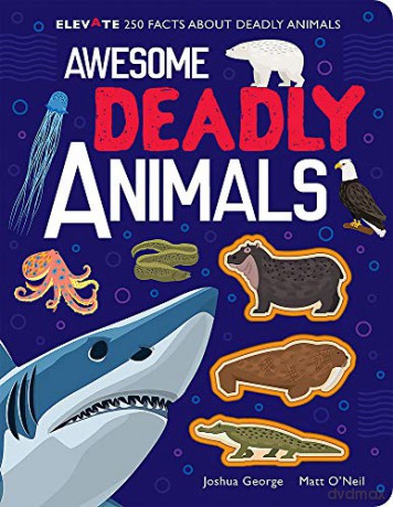 Awesome Deadly Animals (Elevate) - Joshua George [KSIĄŻKA]