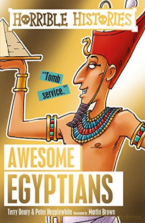 Awesome Egyptians (Horrible Histories) - Terry Deary [KSIĄŻKA]