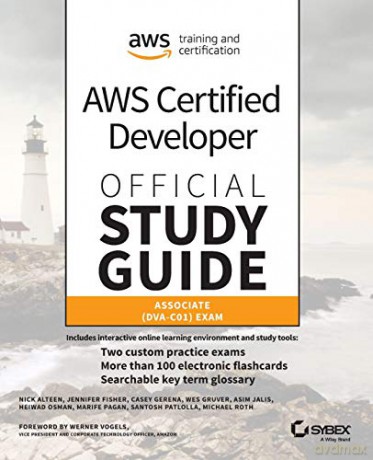 AWS Certified Developer Official Study Guide: Associate (DVA-C01) Exam - Nick Alteen [KSIĄŻKA]