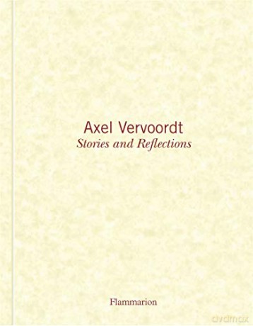 Axel Vervoordt: Stories and Reflections - Michael James Gardner [KSIĄŻKA]