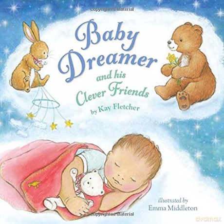 Baby Dreamer and his Clever Friends - Kay Fletcher [KSIĄŻKA]