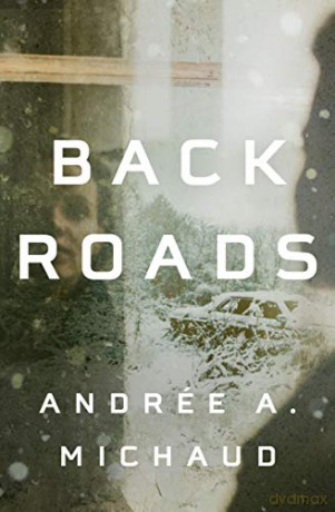 Back Roads - Andrée A. Michaud [KSIĄŻKA]