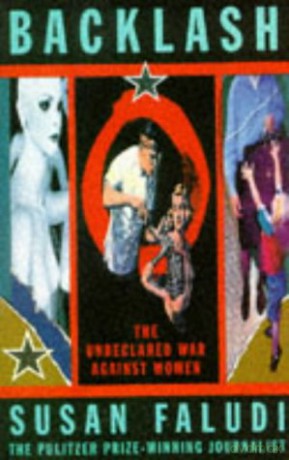 Backlash: The Undeclared War Against Women - Susan Faludi [KSIĄŻKA]