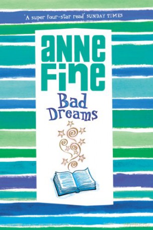 Bad Dreams - Anne Fine [KSIĄŻKA]