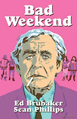 Bad Weekend - Ed Brubaker [KSIĄŻKA]