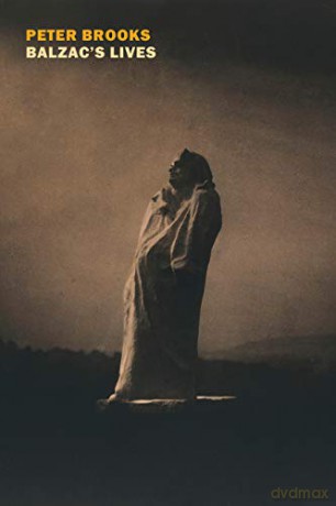Balzac's Lives - Peter Brooks [KSIĄŻKA]