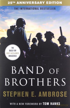 Band Of Brothers - Stephen E. Ambrose [KSIĄŻKA]