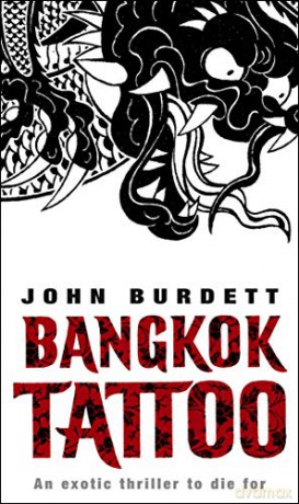 Bangkok Tattoo (Sonchai Jitpleecheep 2) - John Burdett [KSIĄŻKA]
