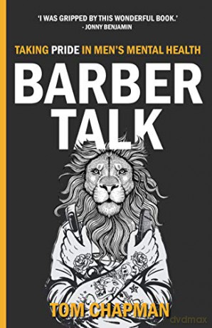 Barber Talk: Taking Pride in Men's Mental Health (Inspirational Series) - Tom Chapman [KSIĄŻKA]