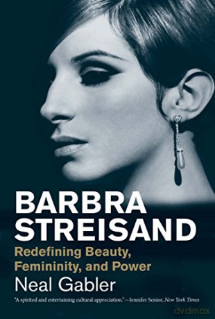 Barbra Streisand: Redefining Beauty, Femininity, and Power (Jewish Lives) (Jewish Lives (Yale)) - Neal Gabler [KSIĄŻKA]