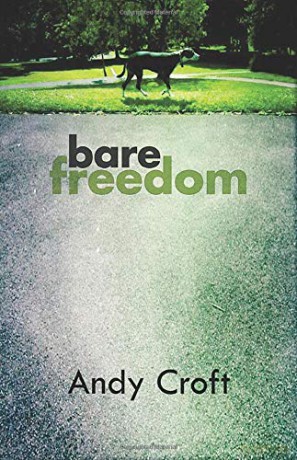 Bare Freedom (Diffusion Books) - Andy Croft [KSIĄŻKA]