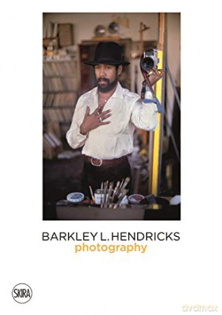 Barkley Hendricks: Photography (Vol. 4) - Terry R. Myers [KSIĄŻKA]