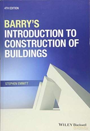 Barry's Introduction to Construction of Buildings - Stephen Emmitt [KSIĄŻKA]