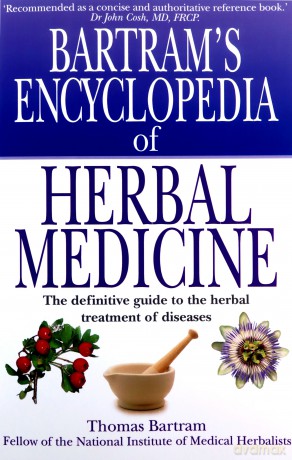 Bartram's Encyclopedia of Herbal Medicine - Mr Thomas Bartram [KSIĄŻKA]
