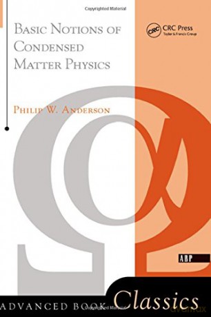 Basic Notions Of Condensed Matter Physics (Advanced Book Classics) - Philip W. Anderson [KSIĄŻKA]