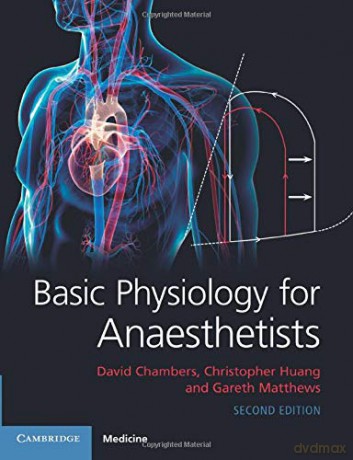 Basic Physiology for Anaesthetists - David Chambers [KSIĄŻKA]