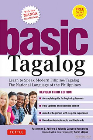 Basis Tagalog: Learn to Speak Modern Filipino/ Tagalog - The National Language of the Philippines: Revised Third Edition (with Online Audio) - Paraluman S Aspillera [KSIĄŻKA]