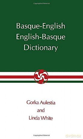 Basque-English English-Basque Pocket Dictionary- - Gorka Aulestia [KSIĄŻKA]